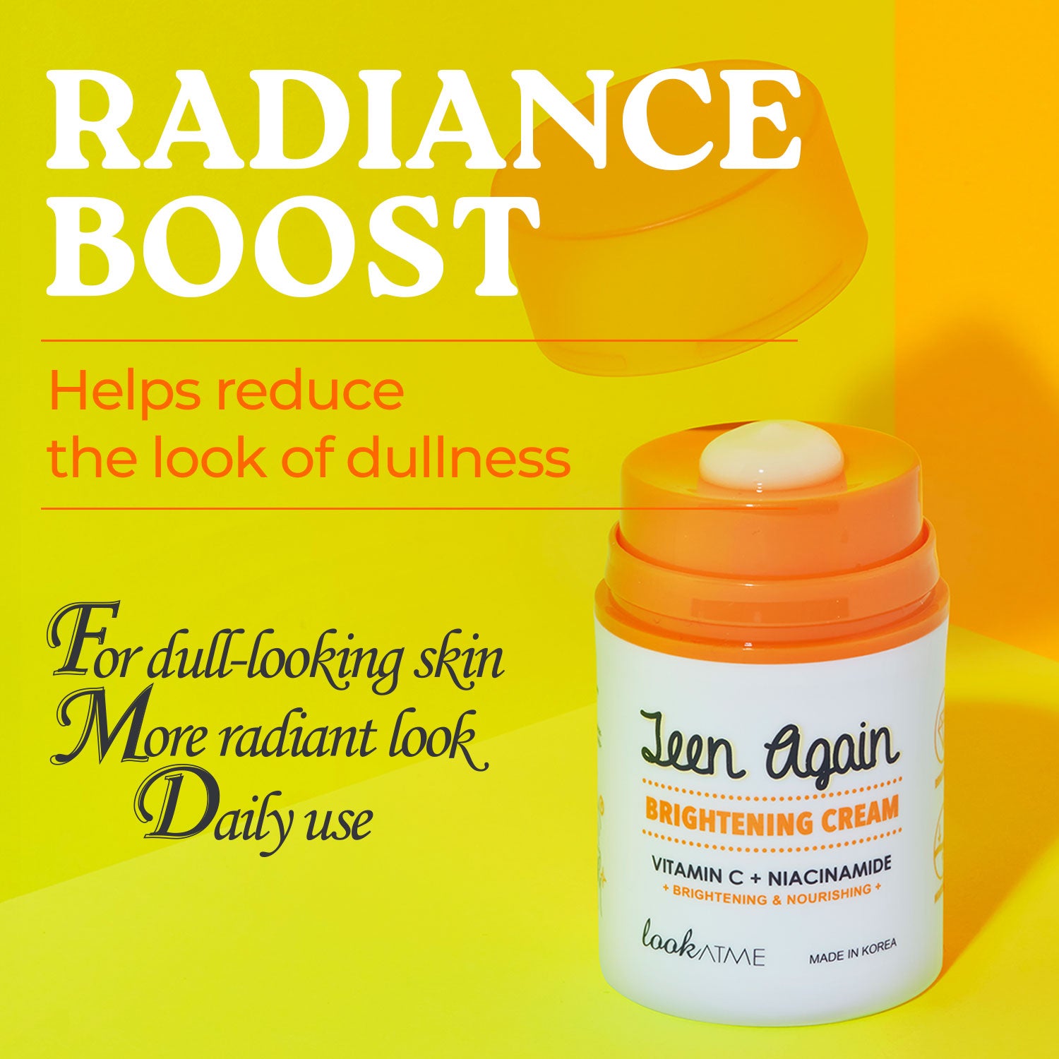 Look At Me Teen Again Brightening Cream with Vitamin C + Niacinamide, Lightweight Fast-Absorbing Face Moisturizer for Dull, Uneven-Looking Skin, 1.69 fl oz, Made in Korea